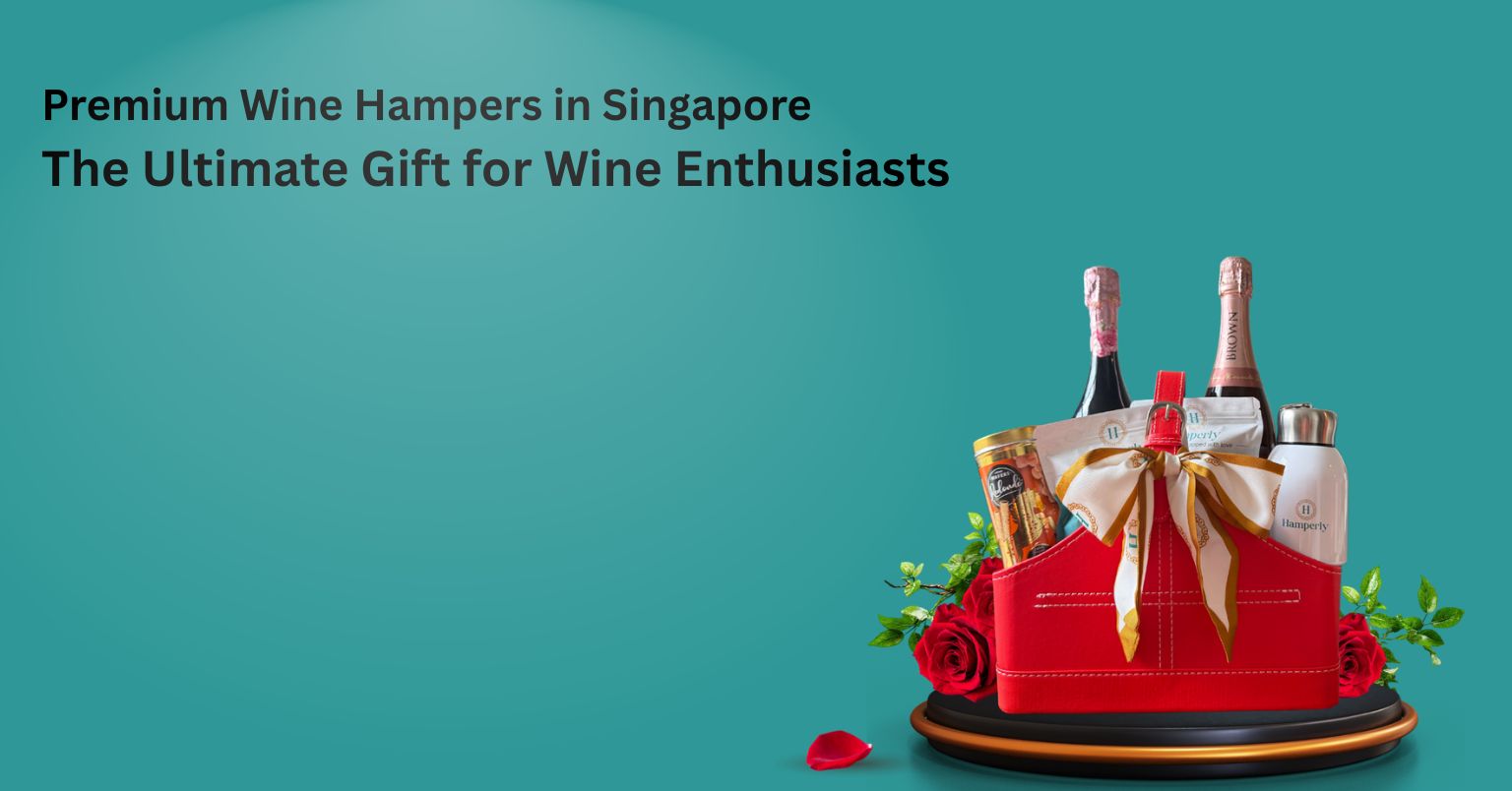 best wine hampers in Singapore